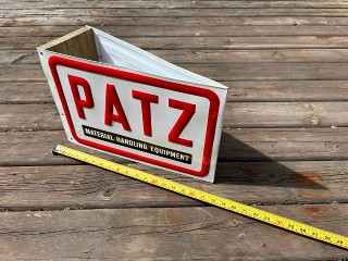Vintage double sided Patz Material Handling Equipment farm sign
