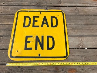 Dead End road sign