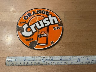 Vintage Orange Crush 33 cents Soda porcelain enamel sign, it measures 6 inch diameter.