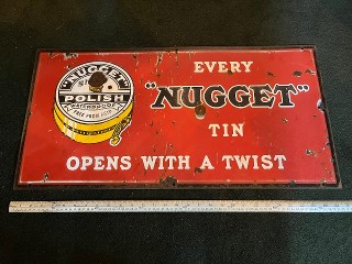 Antique Nugget Shoe Polish porcelain enamel sign,  Every Nugget Tin Opens with a Twist, it measures about 30 x 15,